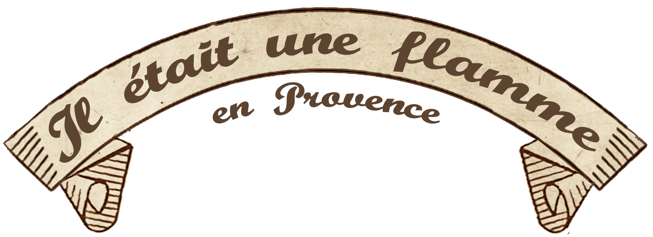 Il était une flamme en Provence